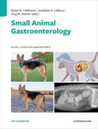 Small Animal Gastroenterology （2nd, revised and expanded edition. 2024. 648 S. 536 Abbildungen/Figure）