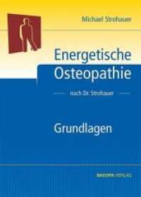 Energetische Osteopathie : Grundlagen （2014. 180 S. 30 Abb. 24.5 cm）