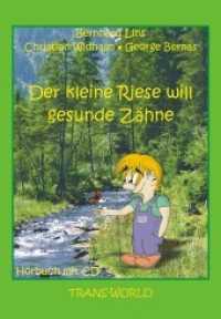 Der kleine Riese will gesunde Zähne, m. Audio-CD （2014. 32 S. m. zahlr. bunten Bild. u. Noten. 25 cm）
