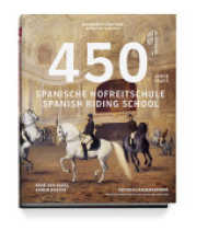 450 Years of the Spanish Riding School （MUL）