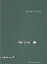 Die Erbschaft （2013. 64 S. 10 Abb. 18.8 cm）