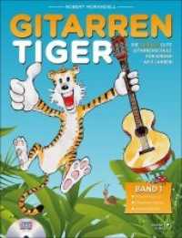 Gitarrentiger, m. Audio-CD Bd.1 : Die tierisch gute Gitarrenschule für Kinder ab 6 Jahren （2018. 74 S. 300 x 229 mm）