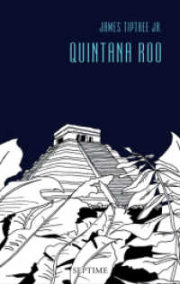 Quintana Roo : Sämtliche Erzählungen, Band 5 (Sämtliche Erzählungen Bd.5) （1., Aufl. 2011. 160 S. 19.5 cm）