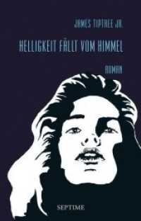 Helligkeit fällt vom Himmel : Roman (Werke 10) （2018. 528 S. 19.5 cm）