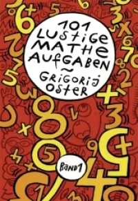 101 lustige Matheaufgaben Bd.1 （2009. o. Pag. Mit zahlr. farb. Illustr. v. Alexander Strohmaier. 24,5）