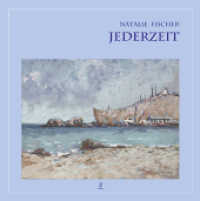 Jederzeit : Deutsch-Russisch (Edition Liaunigg Lyrik) （2010. 168 S. 4 Abb. 21 cm）