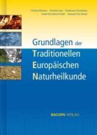 Grundlagen der Traditionellen Europäischen Naturheilkunde TEN （3. Aufl. 2012. 700 S. 30 Farbfotos. 245 mm）
