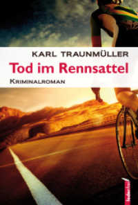 Tod im Rennsattel : Kriminalroman (Simon Burgstaller Bd.2) （2015. 212 S. 18,5 cm）