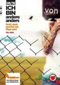 Gro&szlig;, stark und frei wie Pippi sein! Teil Herz : Das Mitmach-Buch zum Selbstbefrei'n (Ich bin andere anders) （2016. 404 S. 215 mm）