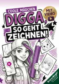 Digga， so geht Zeichnen lernen | Zeichenbuch für Teenager-Mädchen ab 12 Jahren : Coole Motive mit Zeichenvideos， einfacher Schritt für Schritt Anleitung & Kreativchallenges