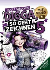 Digga， so geht Zeichnen lernen 5 - Zeichnen lernen mit Videos für Kinder ab 12 : Mädchen-Zeichenbuch mit coolen Schritt für Schritt Motiven zum Nachzeichnen