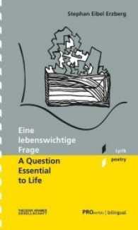 Eine lebenswichtige Frage / A Question Essential to Life : Lyrik - Poetry (PROverbis:bilingual .4) （2017. 88 S. 20 cm）