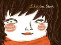 Lilo im Park （2013. 28 S. 24 Farbabb. 20 x 30 cm）