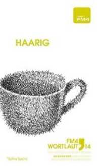 FM4 Wortlaut 14. Haarig （2014. 152 S. 20.8 cm）