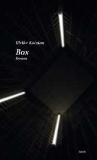 Box : Roman （2016. 320 S. 20,5 cm）