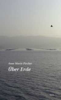 &Uuml;ber Erde : Gedichte （2016. 96 S. 20,5 cm）