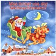 Was bringt uns der Weihnachtsmann? : Ein lustiges Drehradbuch （2016. 10 S. m. zahlr. bunten Bild. 20 x 20 cm）