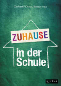 Zuhause in der Schule （2015. 234 S. 212 mm）