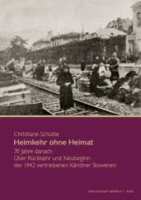 Heimkehr ohne Heimat : 70 Jahre danach Über Rückkehr und Neubeginn der 1942 vertriebenen Kärntner Slowenen （2., überarb. Aufl. 2015. 150 S. 21 cm）