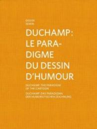 Duchamp: Das Paradigma der humoristischen Zeichnung : Didier Semin （2015. 116 S. 4 Farbabb. 14.5 cm）