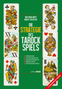 Die Strategie des Tarockspiels （7., überarb. Aufl., erw. Aufl. 2020. 412 S. mit zahlreichen Abbil）