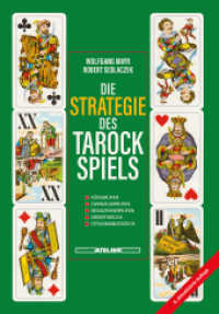 Die Strategie des Tarockspiels （8., überarb. Aufl. 2025. 412 S. mit zahlreichen Abbildungen, durc）
