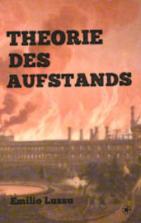 Theorie des Aufstands （2017. 200 S. 22 cm）