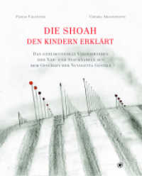 Die Shoah den Kindern erklärt : Das geheimnisvolle Verschwinden der Näh- und Stecknadeln aus dem Geschäft der Nuvoletta Gentile （2017. 60 S. 17 x 19 cm）