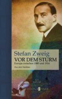 Vor dem Sturm : Europa zwischen 1900 und 1914. Aus dem Nachlass (tranScript 5) （Reihe tranScript  No  5. 2018. 144 S. 0 Abb. 196 x 127 mm）