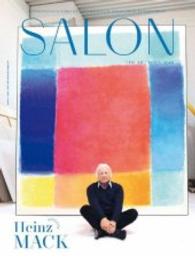 Salon 2016 : The Art Issue. Internationales Kunst- und Kulturmagazin der Salzburger Festspiele. Engl.-Dtsch. （2016. 191 S. 319 mm）