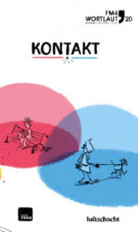 FM4 Wortlaut 20. Kontakt (Wortlaut) （2020. 150 S. 19 cm）
