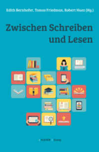 Zwischen Schreiben und Lesen : Über Situation, Herausforderungen und Möglichkeiten von Literatur und Literaturvermittlung in Österreich (Klever Essay) （2016. 150 S. 210 mm）