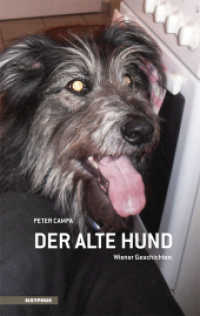 Der alte Hund : Wiener Geschichten （2017. 92 S. 191 mm）