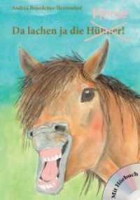 Da lachen ja die Pferde!, m. 1 Audio-CD : Lesung （2016. 32 S. m. zahlr. bunten Bild. 24 cm）