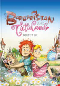 Barbaristan und Tütüland （2022. 32 S. Illustrationen von Elisabeth Sax. 30.4 cm）