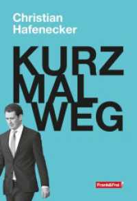 KURZ MAL WEG （2023. 180 S. 19 cm）