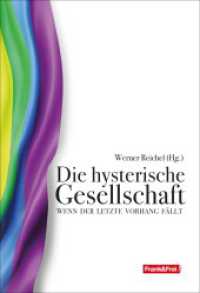 Die hysterische Gesellschaft : Wenn der letzte Vorhang fällt （2025. 230 S. 19 cm）