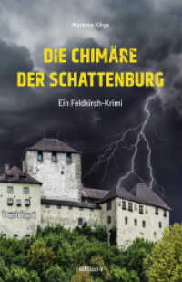 Die Chim&auml;re der Schattenburg : Ein Feldkirch Krimi