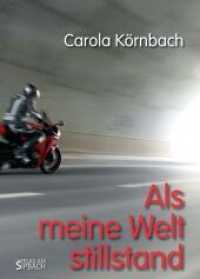 ALS MEINE WELT STILLSTAND