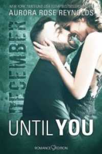 Until You: December (Until You 8) （2020. 260 S. 21 cm）