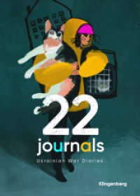 22 Journals : Ukrainian War Diaries （2023. 168 S.）