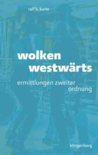 wolken westwärts : ermittlungen zweiter ordnung （2025. 192 S.）