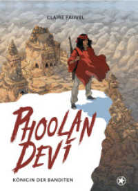 Phoolan Devi : Königin der Banditen （2020. 226 S. 20 x 28 cm）
