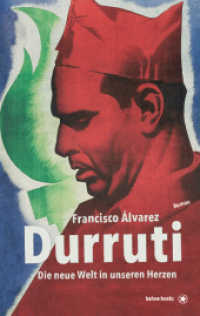Durruti : Die neue Welt in unseren Herzen （2020 248 S.  14 x 22 cm）