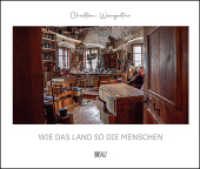 WIE DAS LAND SO DIE MENSCHEN （2022. 184 S. 21.7 x 29.7 cm）