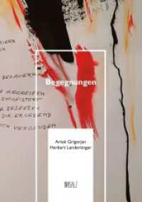 Begegnungen （2022. 40 S. Grafiken; Tinte, Akryl au Papier. 21 cm）