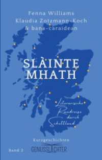 Slàinte Mhath: Literarische Rundreise durch Schottland