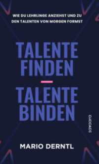 Talente finden - Talente binden （2024. 192 S. 210 mm）