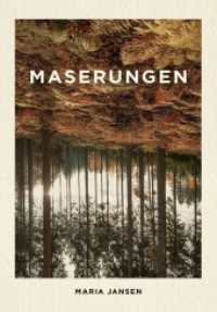Maserungen （2022. 136 S. 0 Abb. 21 cm）