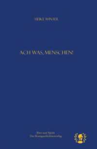 Ach was, Menschen! （2023. 120 S. 0 Abb. 18.5 cm）